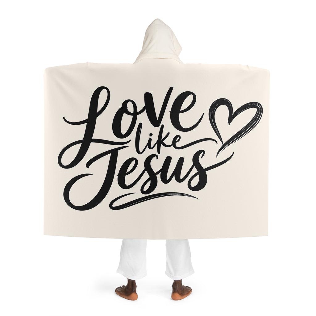 Hooded Sherpa Fleece Blanket Love Like Jesus