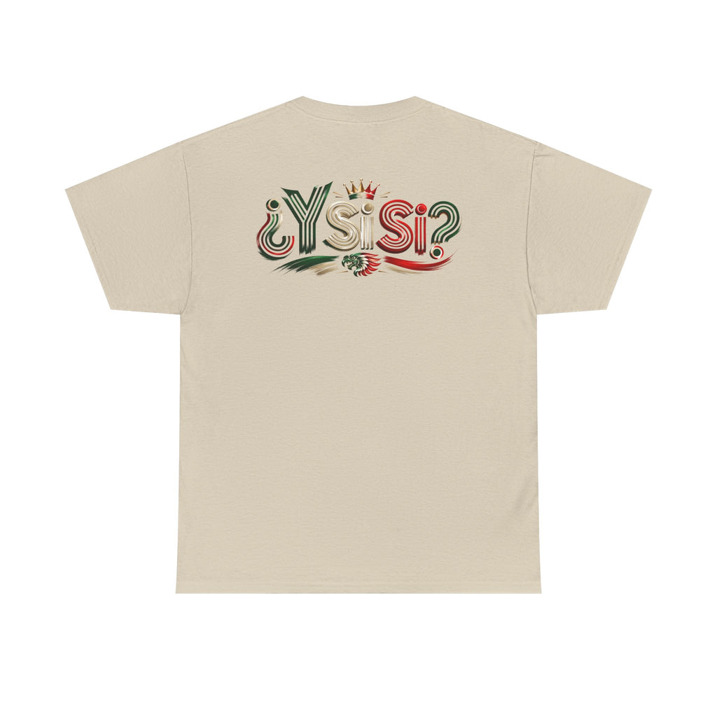 Unisex Heavy Cotton Tee Mexico Y  Si Si